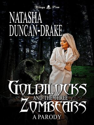 cover image of Goldilocks and the Three Zombears